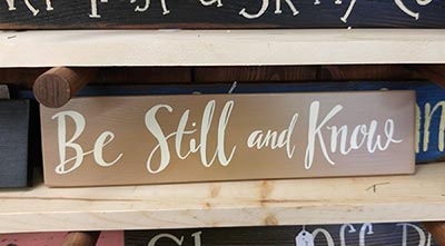 Be Still and Know Wood Sign (Custom Color)