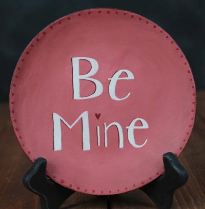 Be Mine Hand Painted Plate