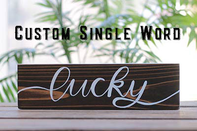Custom Single-Word Wood Sign