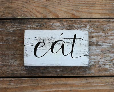 Eat Distressed Wood Sign