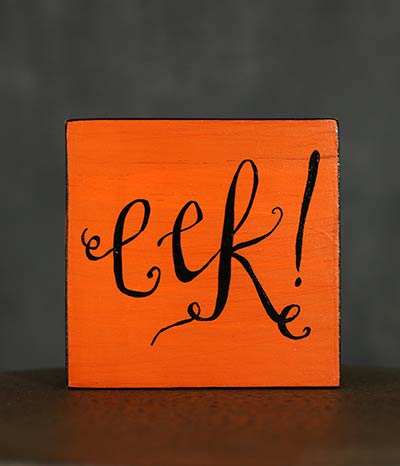 Eek Shelf Sitter Sign