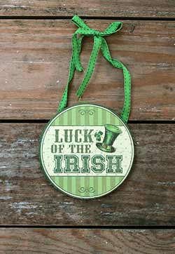 Luck of Irish Round Sign with Ribbon