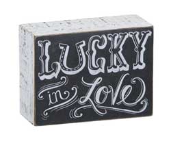Lucky in Love Chalk Box Sign