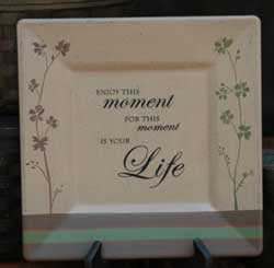 Enjoy This Moment Square Plate