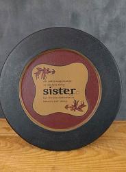Bond Between Us Sister Plate