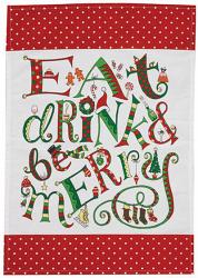 Eat, Drink, & Be Merry Dishtowel