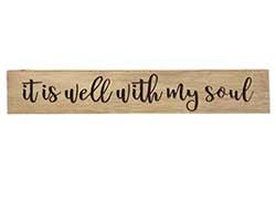 It Is Well With My Soul Engraved Sign