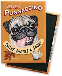 Puggaccino Coffee Magnet