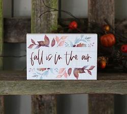 Fall is in the Air Shelf Sign