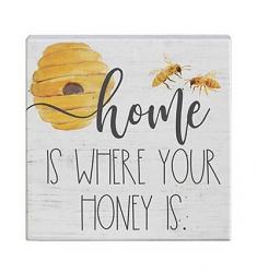 Home is Where Your Honey Is Shelf Sign