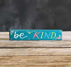 Be Kind Mini Stick Sign with Flowers