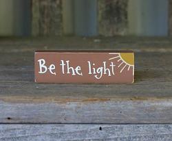 Be the Light Mini Stick Sign with Sun