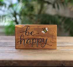 Be Happy Sign with Bee