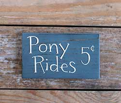 Pony Rides 5 Cents Sign