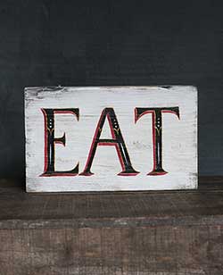 Vintage Eat Hand Lettered Wood Sign