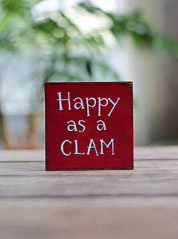 Happy As A Clam Shelf Sitter Sign