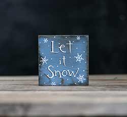Let it Snow Sign with Snowflakes