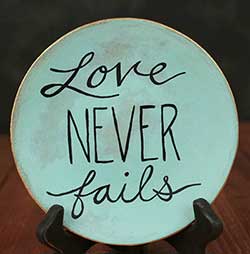 Love Never Fails Hand Painted Plate (Color customization available)
