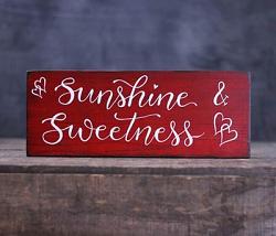 Sunshine & Sweetness Wood Sign