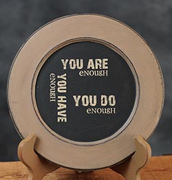 You Are Enough Plate